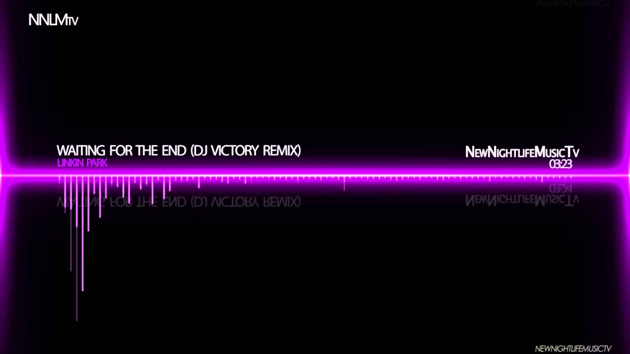 Linkin Park - Waiting For The End (DJ Victory Remix)