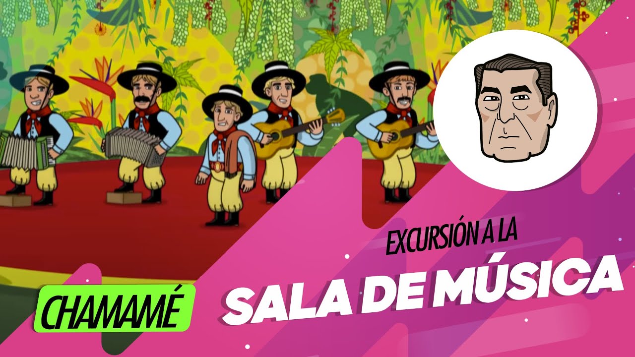Chamamé - Excursión a la sala de música
