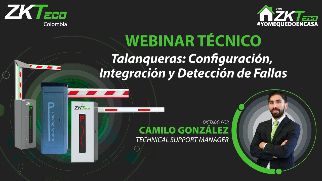 🟢 Webinar Técnico: Talanqueras, configuración, integración y detección de fallas - ZKTeco Colombia