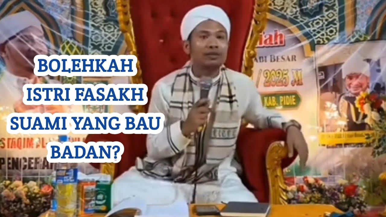 Ketentuan Istri Boleh Fasakh Suami | Tgk. Mustaqim Al-Bayuni | Kajian Islam