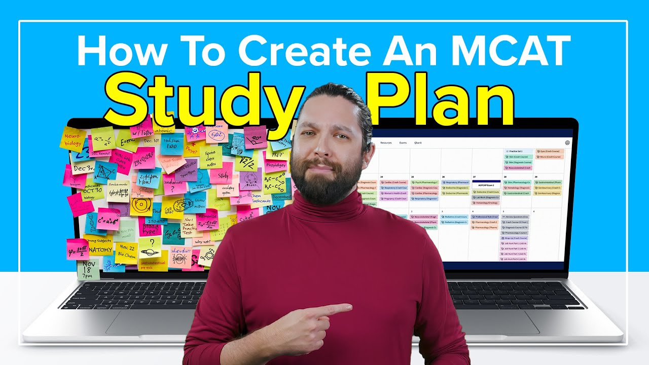 How To Create an MCAT Study Schedule | How To Study for the MCAT