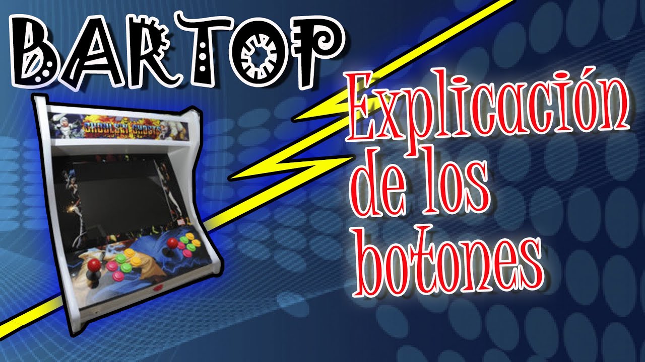 Montar tu recreativa arcade Bartop: Explicación de botones y mandos joystick