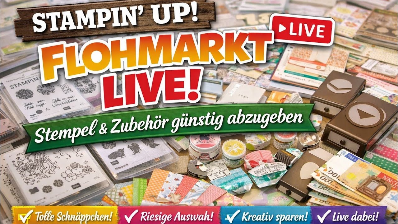 Stampin'Up! Flohmarkt Live | Stempel und Zubehör günstig abzugeben
