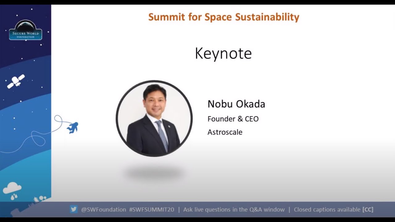 Keynote: Nobu Okada, Founder and CEO of Astroscale