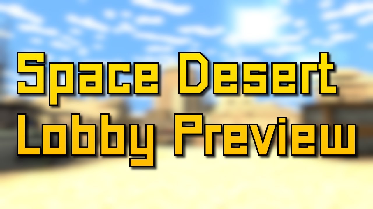 Pixel Gun World - Space Desert Lobby Preview!