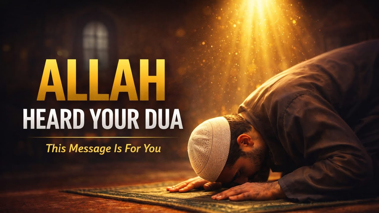 What Allah Says About Your Dua | A Message Just for You