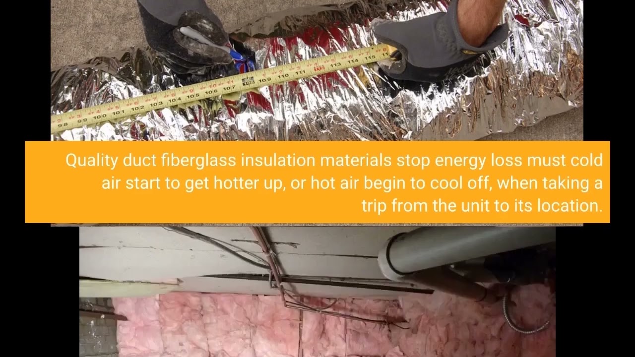 Why I like duct fiberglass insulation