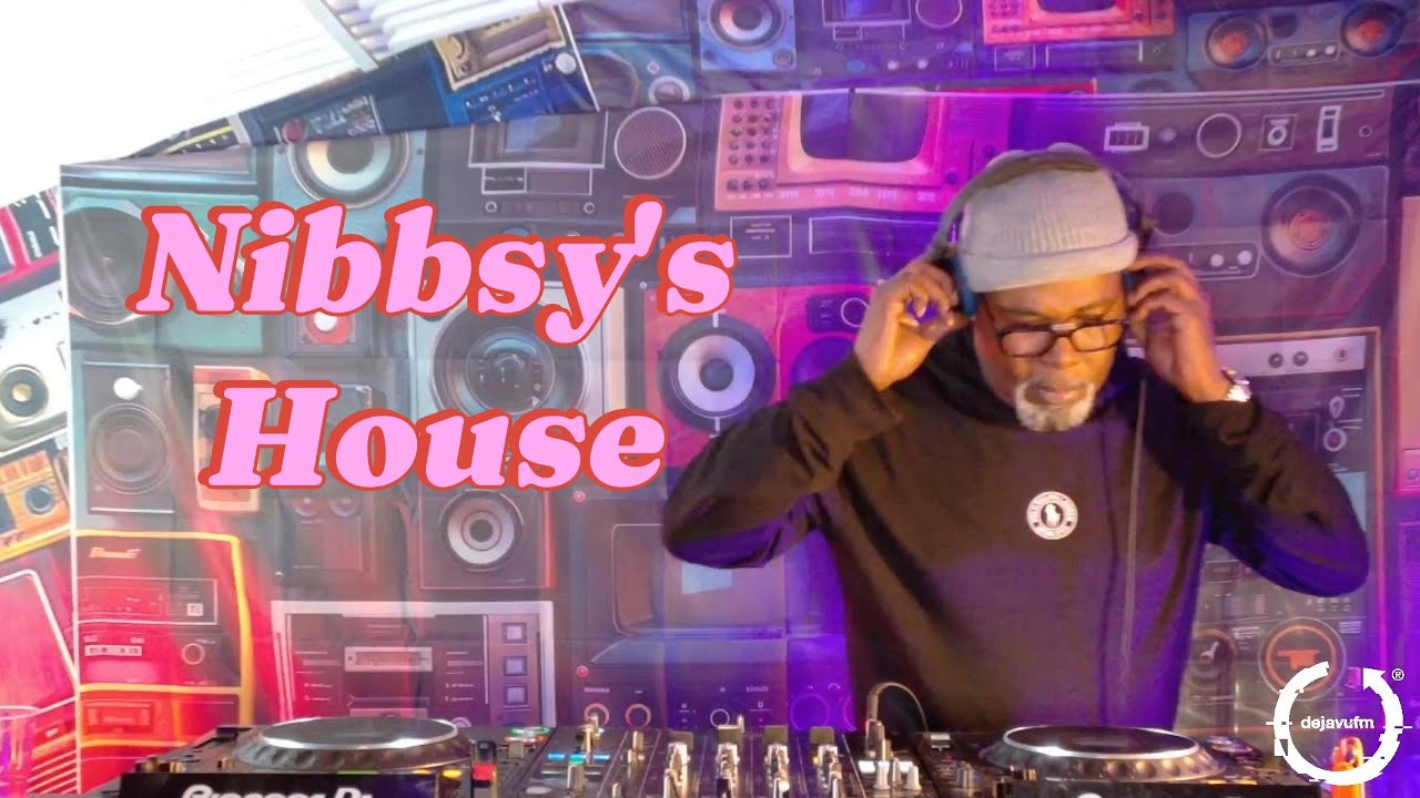 DJ Nibbsy Part 2  | Soulful, Funky, Deep House & Broken Beats | DejaVufm