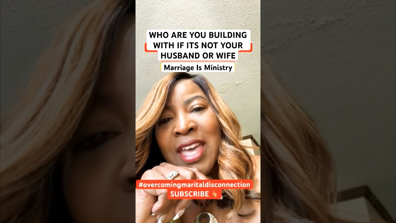 WHO Are You Building🧐 #marriagewisdom #marriagetips #marriedlifeproblems