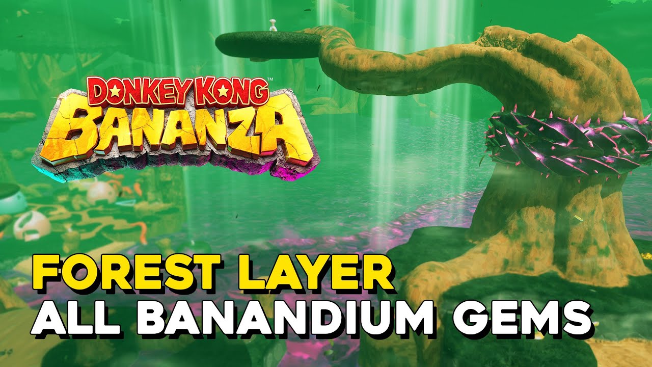 Donkey Kong Bananza Forest Layer All Banandium Gem Locations
