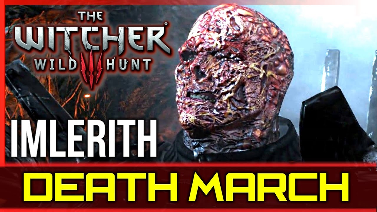 Witcher 3: Imlerith Boss Fight - Death March (Hardest) Difficulty