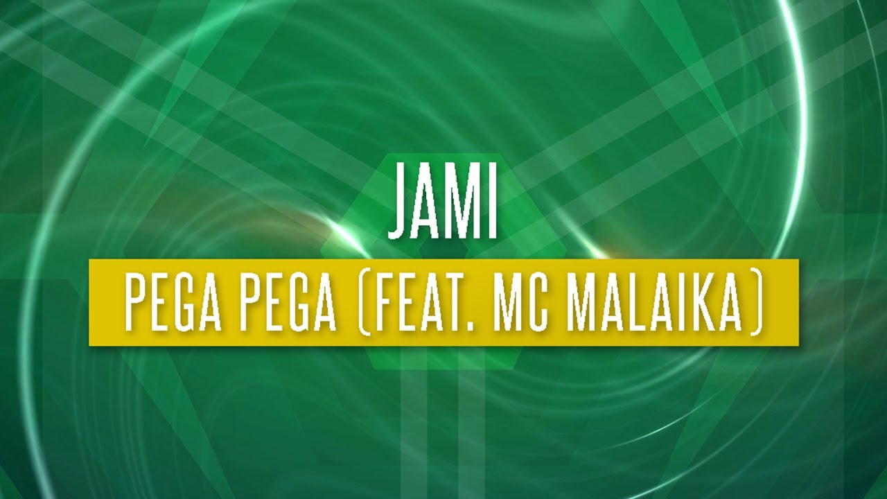Jami - Pega Pega (feat. MC Malaika) [PLEK044] (Official Lyric Video)