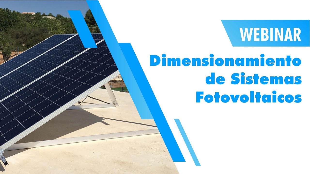 Dimensionamiento de Sistemas Fotovoltaicos
