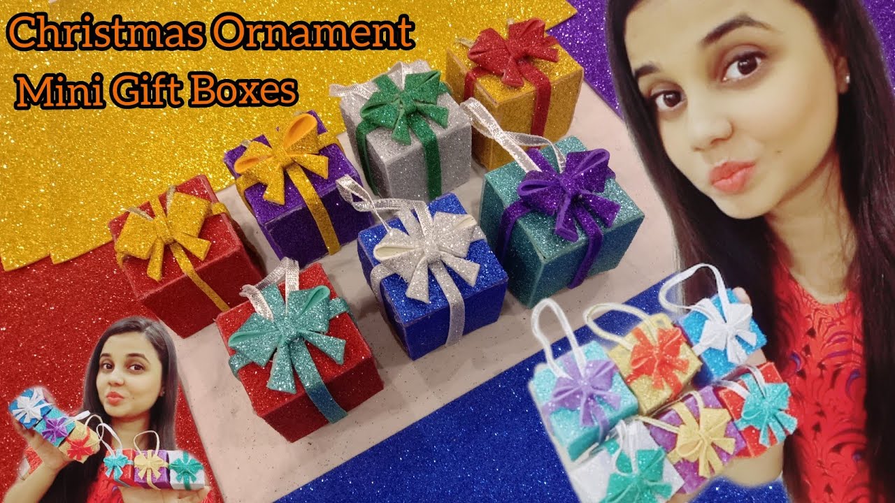 Christmas Ornament Mini Gift Boxes DIY With Glitter foam sheet 🎄 Bridget Eliana🎄Christmas DIY Ideas🎄