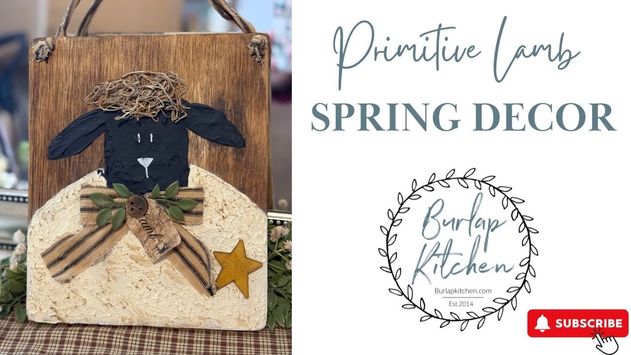 DIY Primitive Lamb Wall Hanging | Rustic Farmhouse Decor
