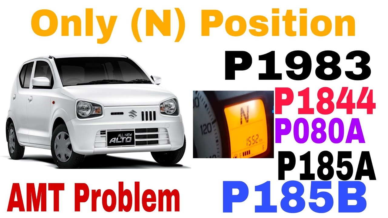 How to fixed P1983 || P1844 || P080A || P185A || P185B || alto AGS gear learning || United Autos