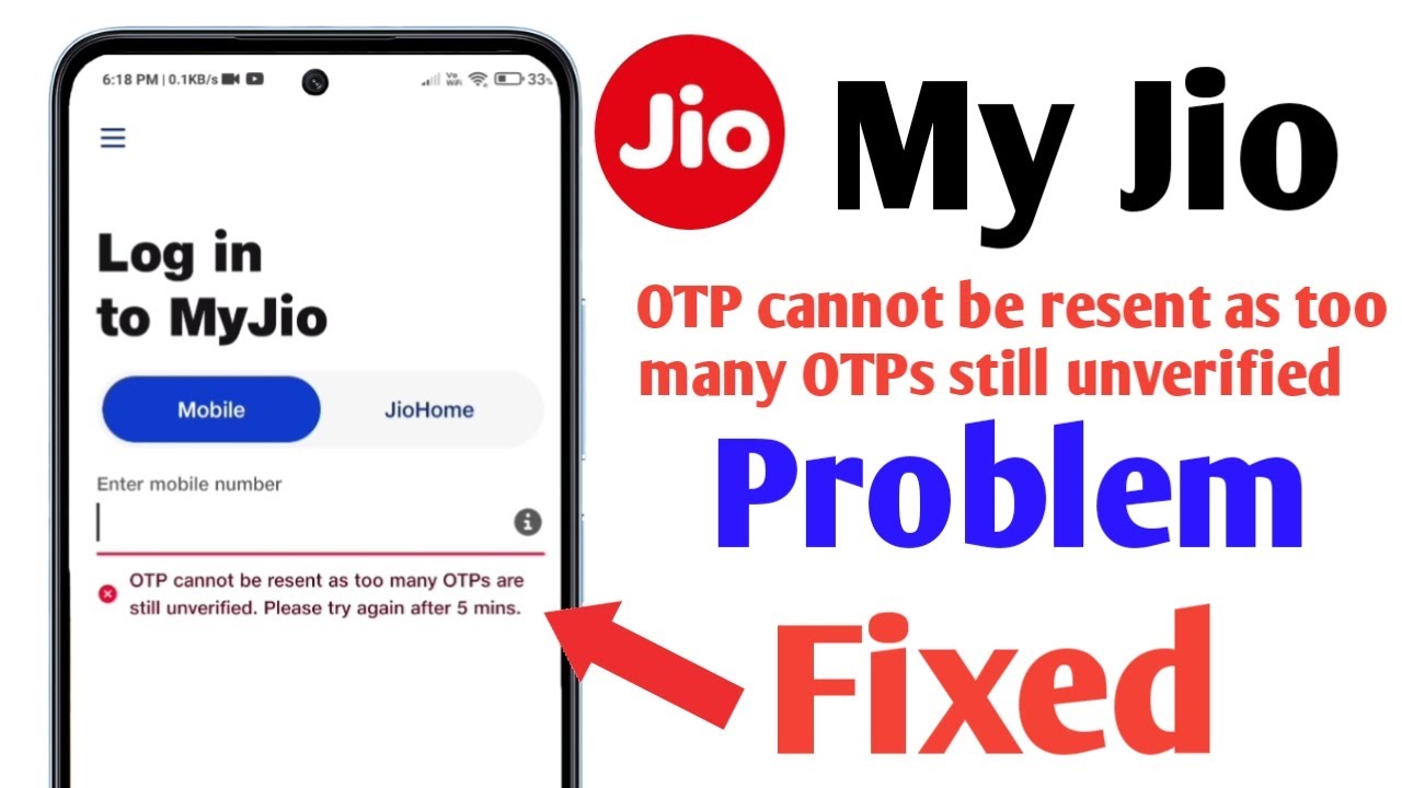 OTP cannot be resent as too many OTPs still unverified problem fixed My Jio App | My Jio App