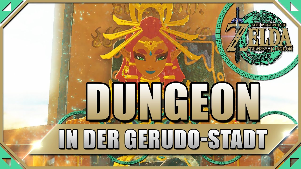 Zelda Tears of the Kingdom Gerudo-Stadt Dungeon! Riju aus Gerudo-Stadt - Donnertempel