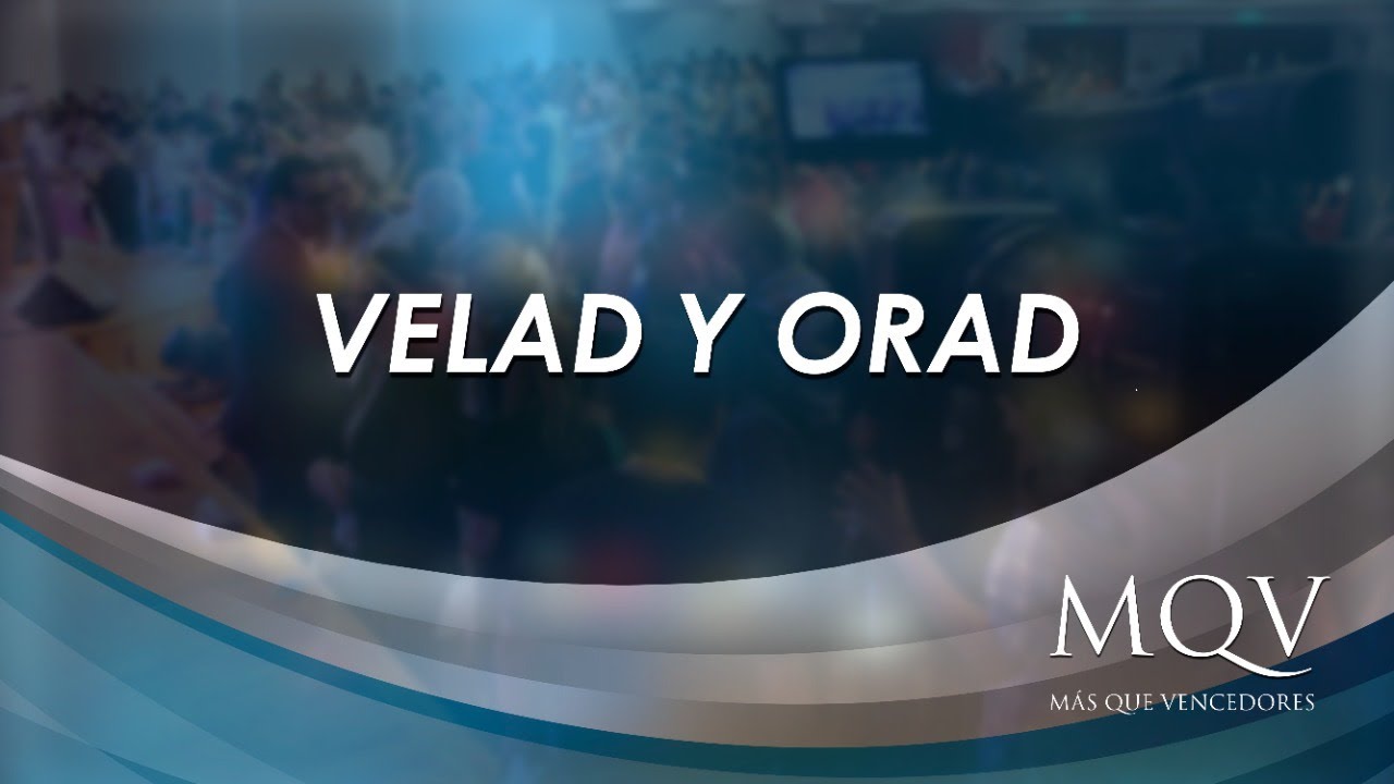 #TV273 Prédica del pastor Emilio Agüero - Velad y Orad