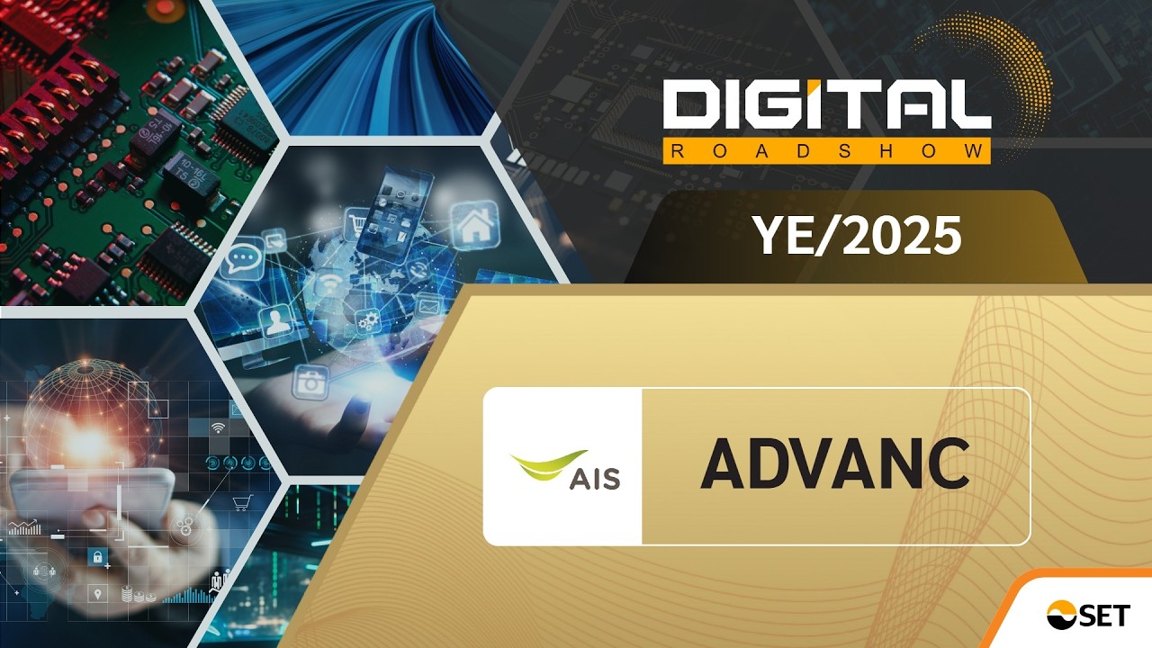 ADVANC: Digital Roadshow YE/2025 ADVANCED INFO SERVICE PUBLIC COMPANY LIMITED