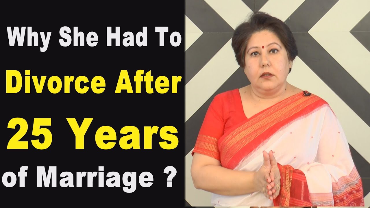 Why She Had To Divorce After 25 Years of Marriage ? II Anupama Singh