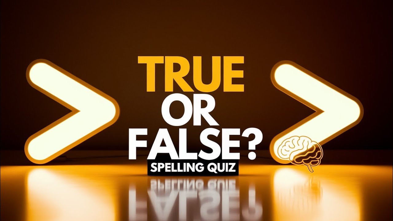 True or False Spelling Quiz 🔥 | Test Your English Grammar Skills