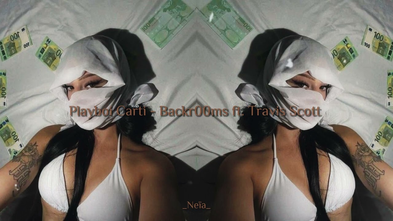 𝑷𝒍𝒂𝒚𝒃𝒐𝒊 𝑪𝒂𝒓𝒕𝒊 - 𝑩𝒂𝒄𝒌𝒓𝒐𝒐𝒎𝒔 𝒇𝒕. 𝑻𝒓𝒂𝒗𝒊𝒔 𝑺𝒄𝒐𝒕𝒕 ( 𝒔𝒍𝒐𝒘𝒆𝒅 + 𝒓𝒆𝒗𝒆𝒓𝒃 )
