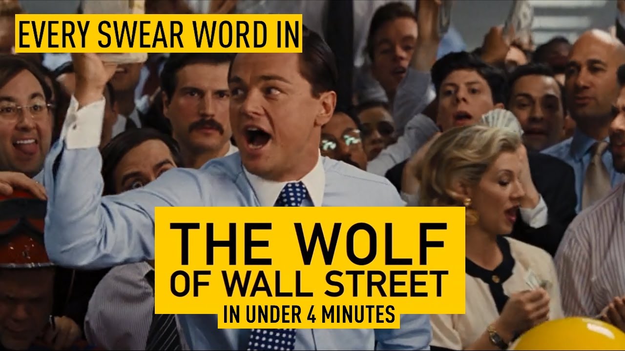 Every Swear Word in The Wolf of Wall Street in Under 4 Minutes