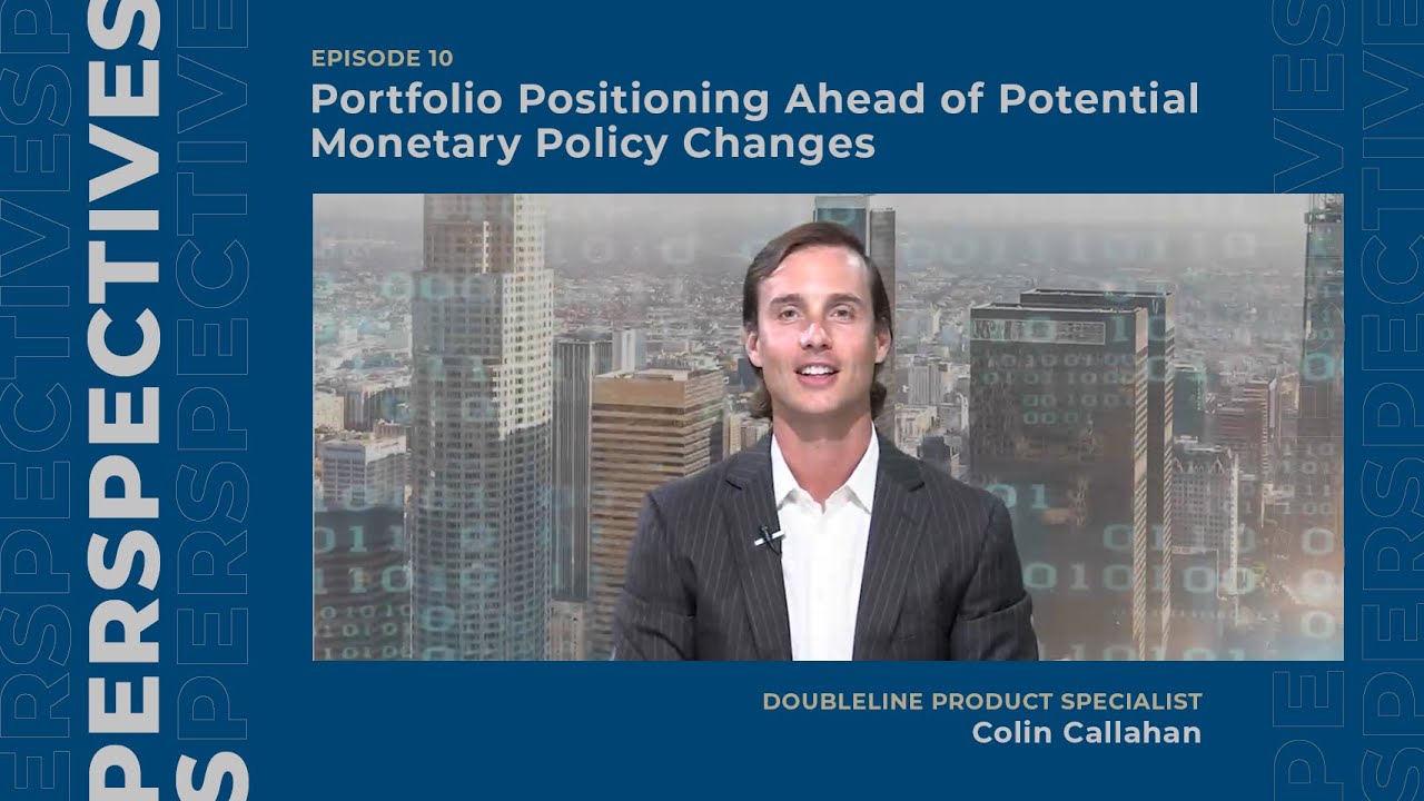 Portfolio Positioning Ahead of Monetary Policy Changes