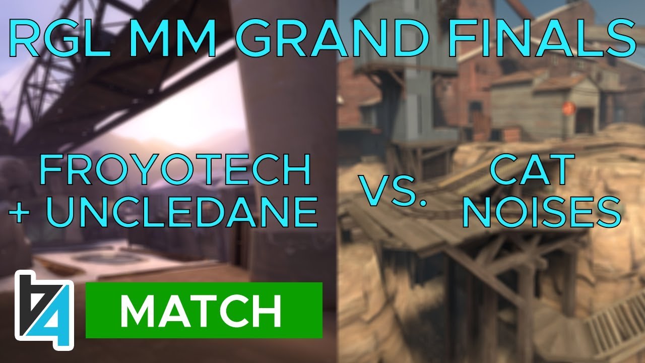 [TF2] froyotech + UncleDane vs Cat Noises (RGL MM 6s Grand Finals)