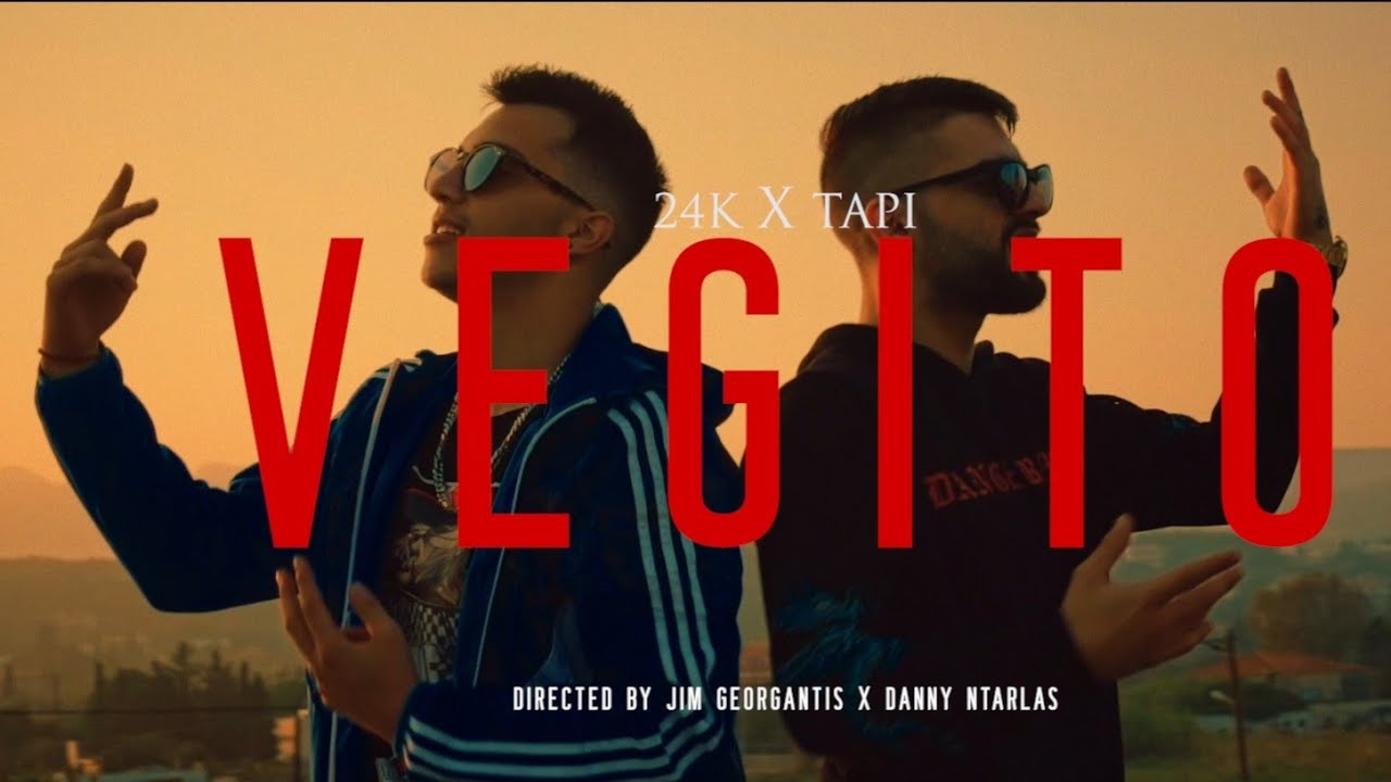 24 X Tapi - Vegito(Official Music Video)
