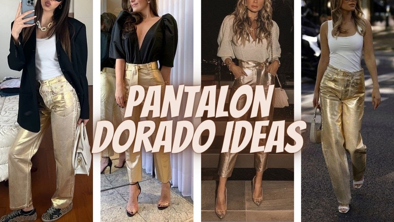 PANTALON DORADO COMO USARLO Y COMBINARLO🔔GOLDEN PANTS HOW TO USE AND COMBINE THEM🕶