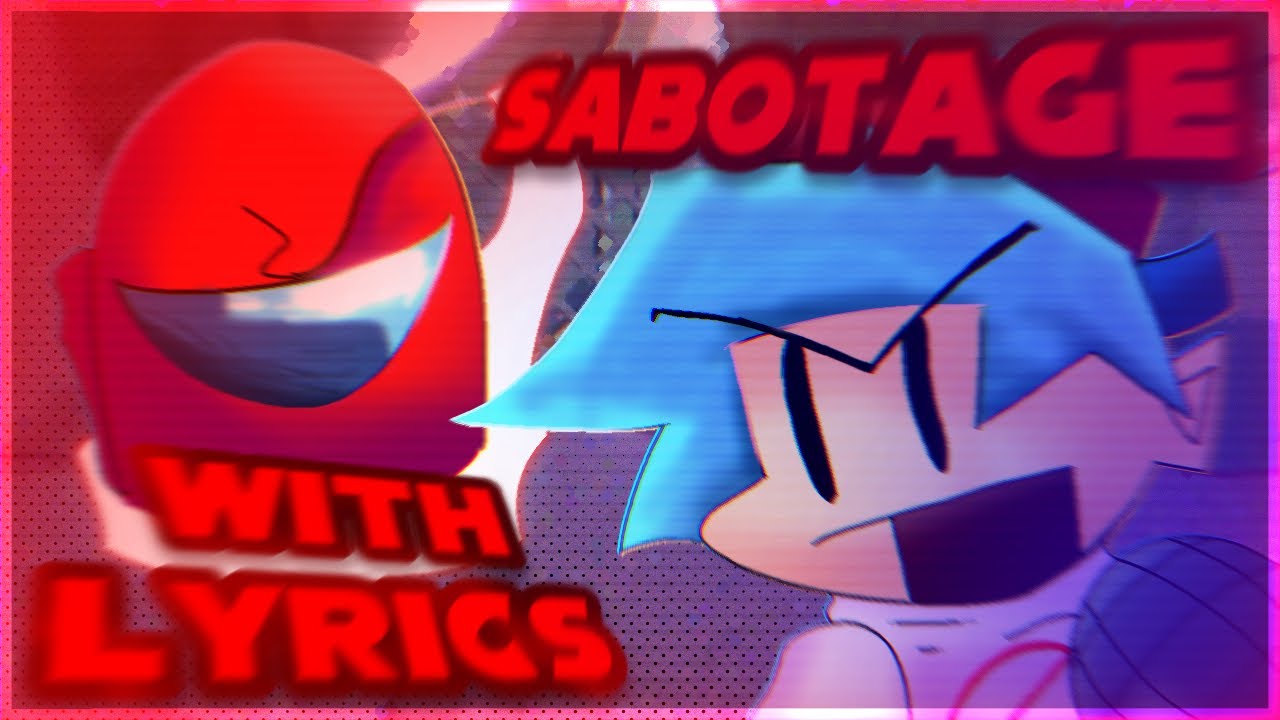 Sabotage WITH LYRICS|Vs Imposter V4 LYRICAL COVER|FT: @NicoisNXXT 