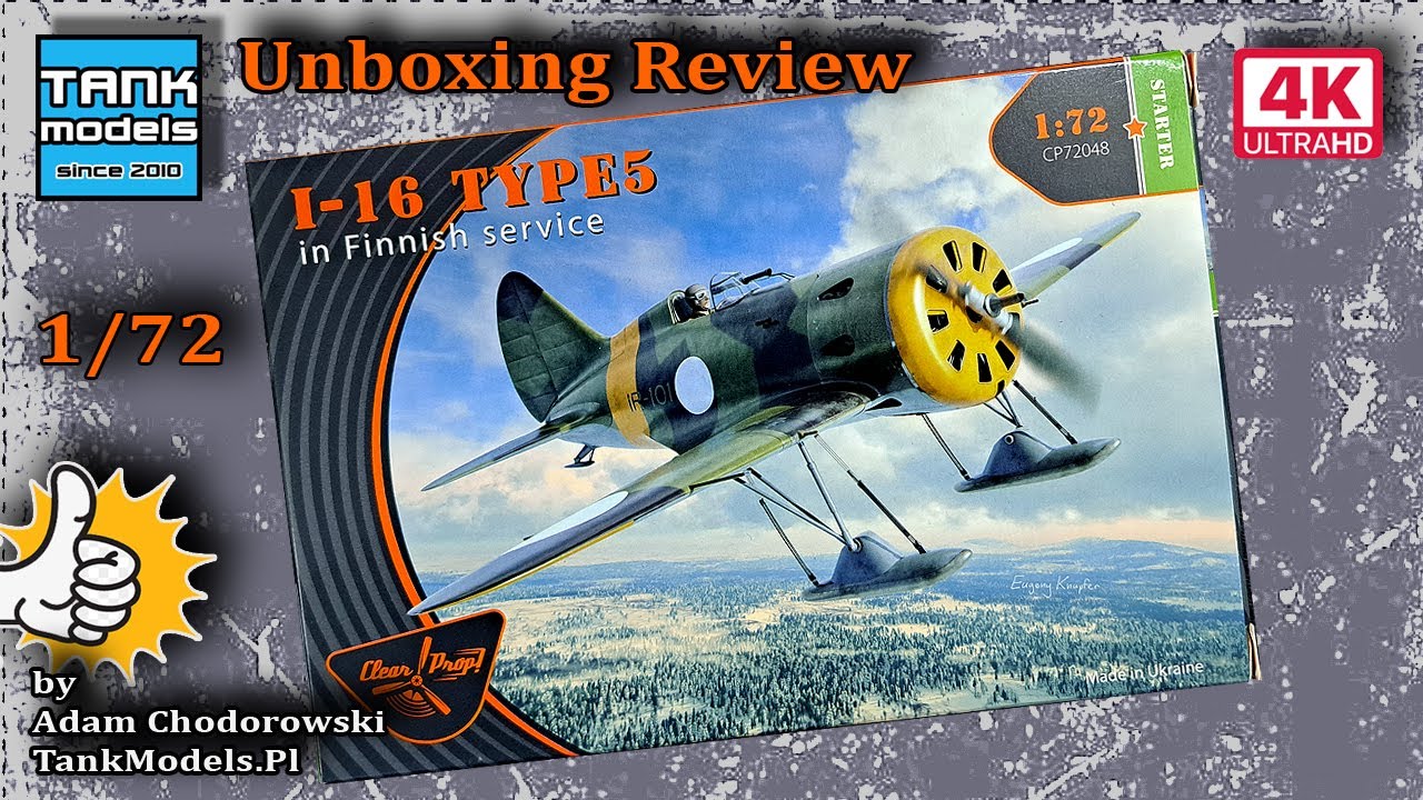 Unboxing 308 - Polikarpov I-16 type 5 Finnish - Clear Prop 72048