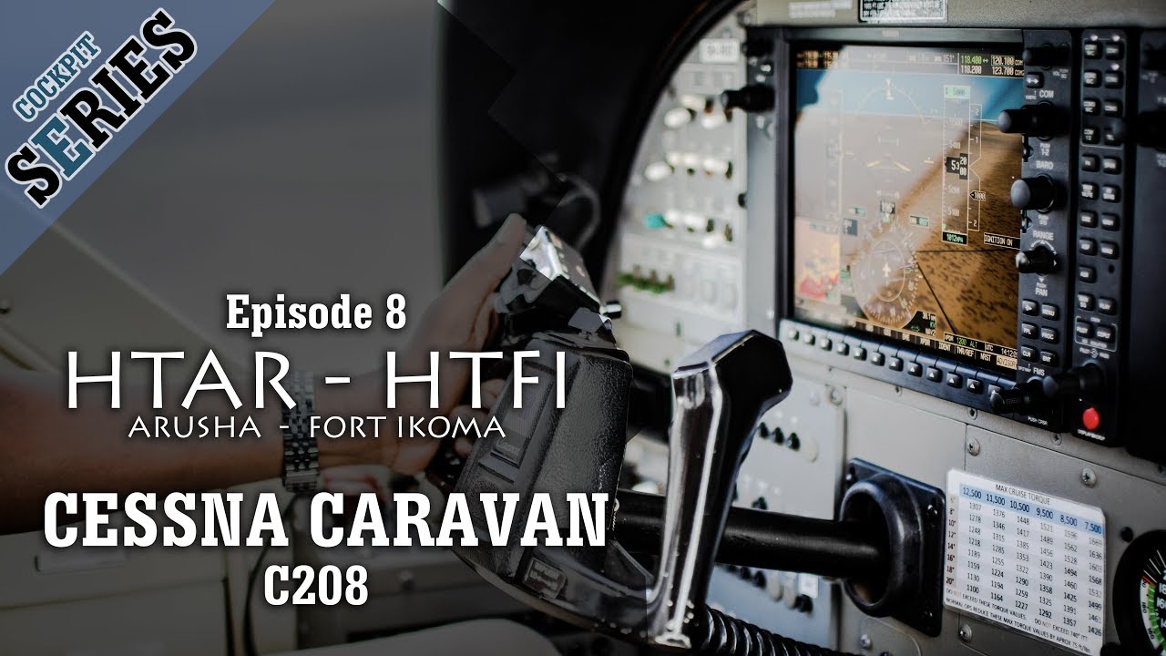 [Cockpit Series] Season 1 Episode 8 - Caravan Flight to Fort Ikoma, Serengeti from Arusha with Voice