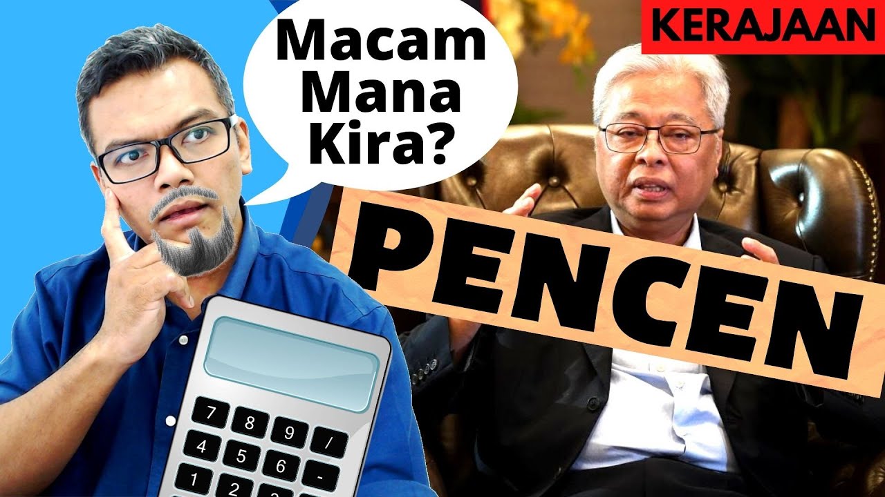 Macam mana nak kira duit PENCEN? [Career] Plan persaraan dengan tenang