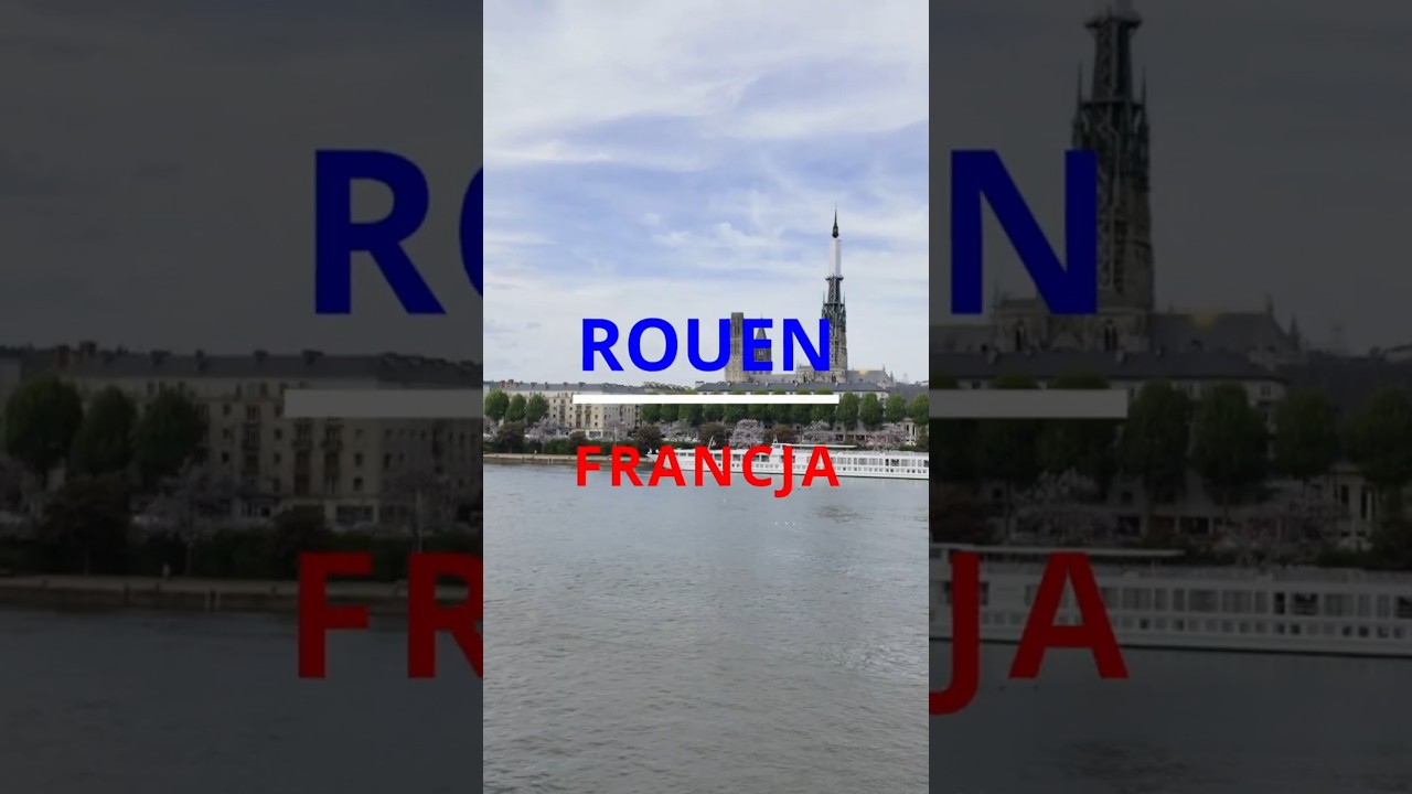 ROUEN - NORMANDIA - FRANCJA