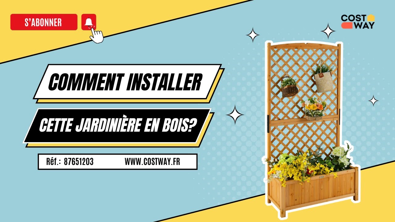 Comment installer cette Jardinière à Treillis Bois de Costway ?