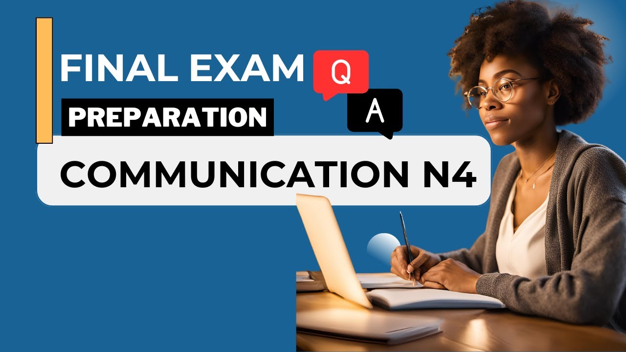 Communication N4 | Final Exam Preparation