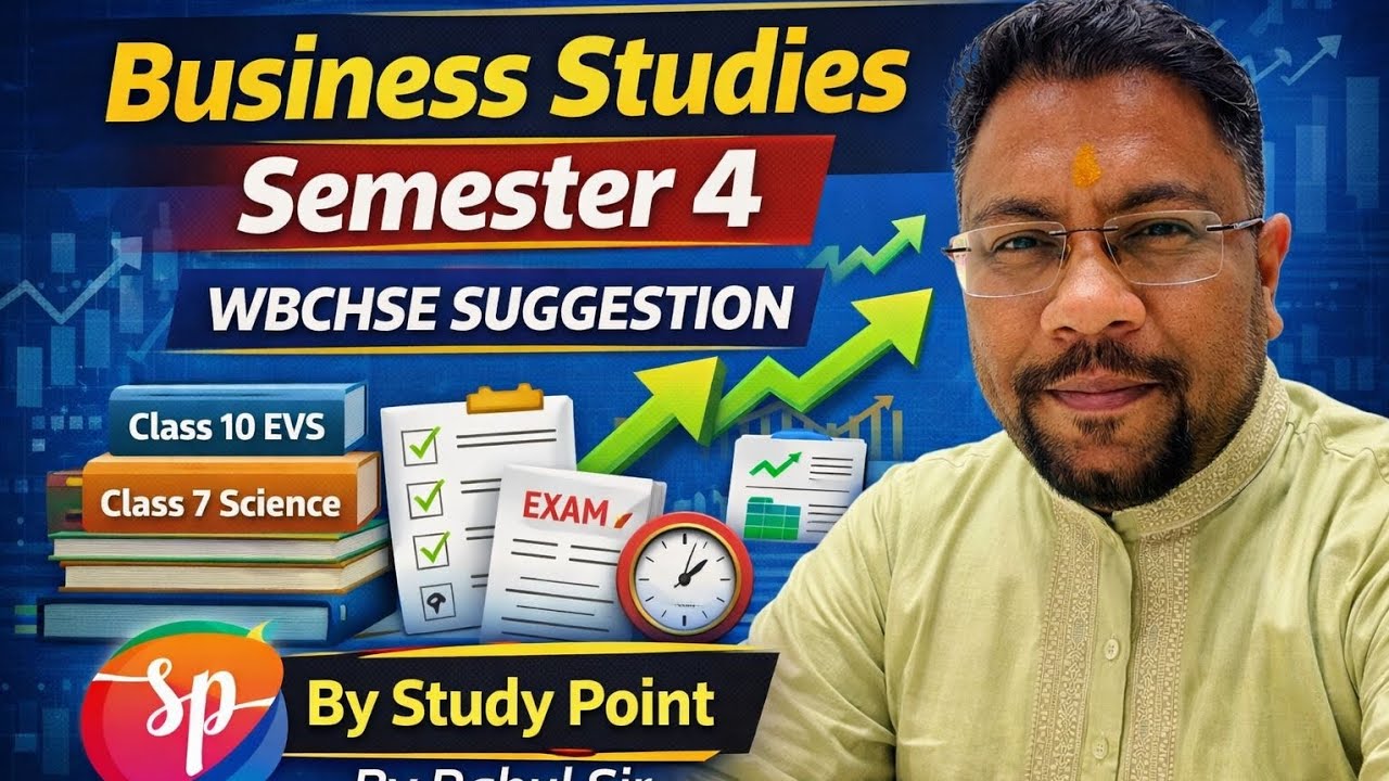 Business Studies Suggestion Semester 4 WBCHSE |  100% Common Suggestion | Isse acha kuch nahi |