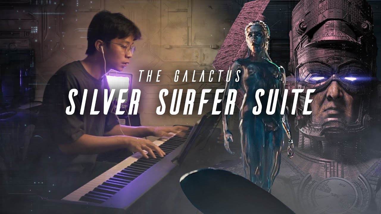 The Galactus/Silver Surfer Suite - The Fantastic Four: First Steps (Piano Cover)