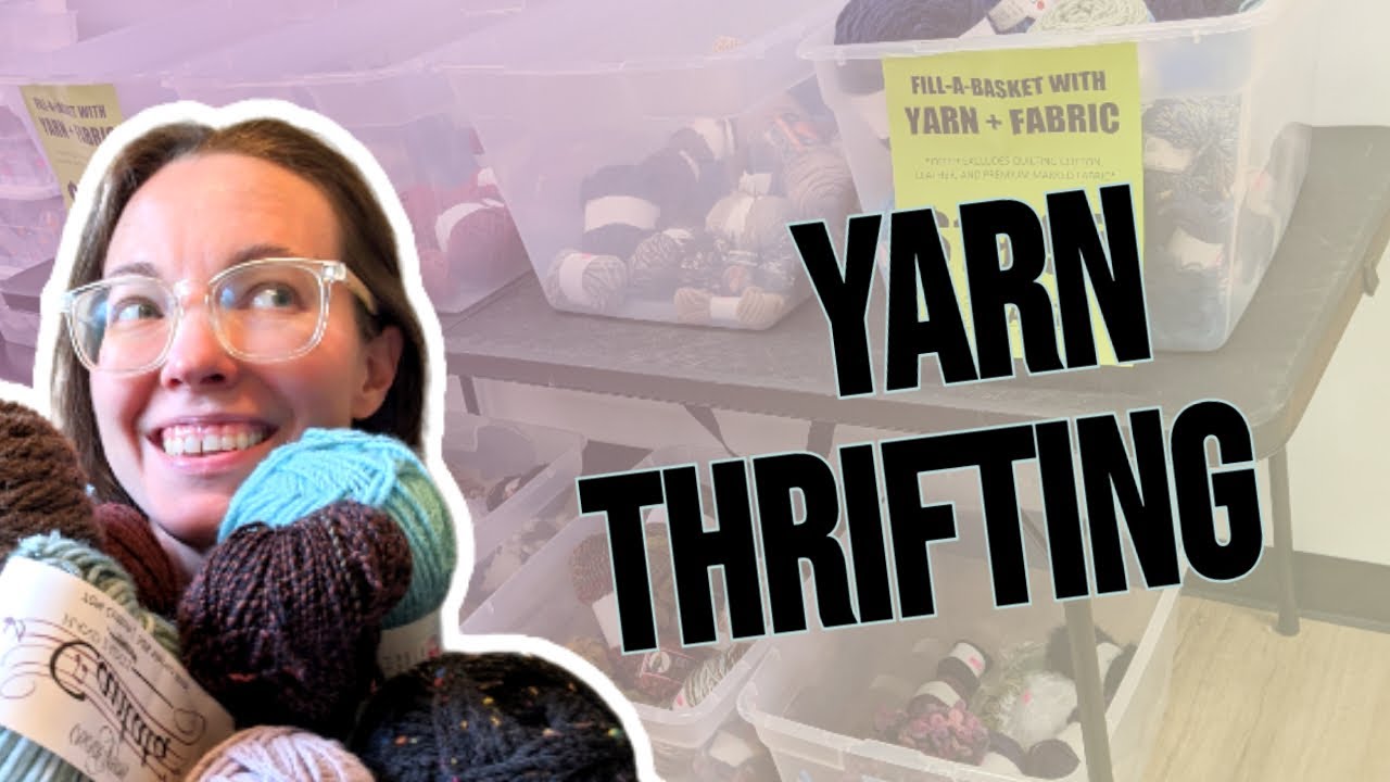 Yarn Thrifting! Treasure Hunting, Stash Tour, Yarn Haul!