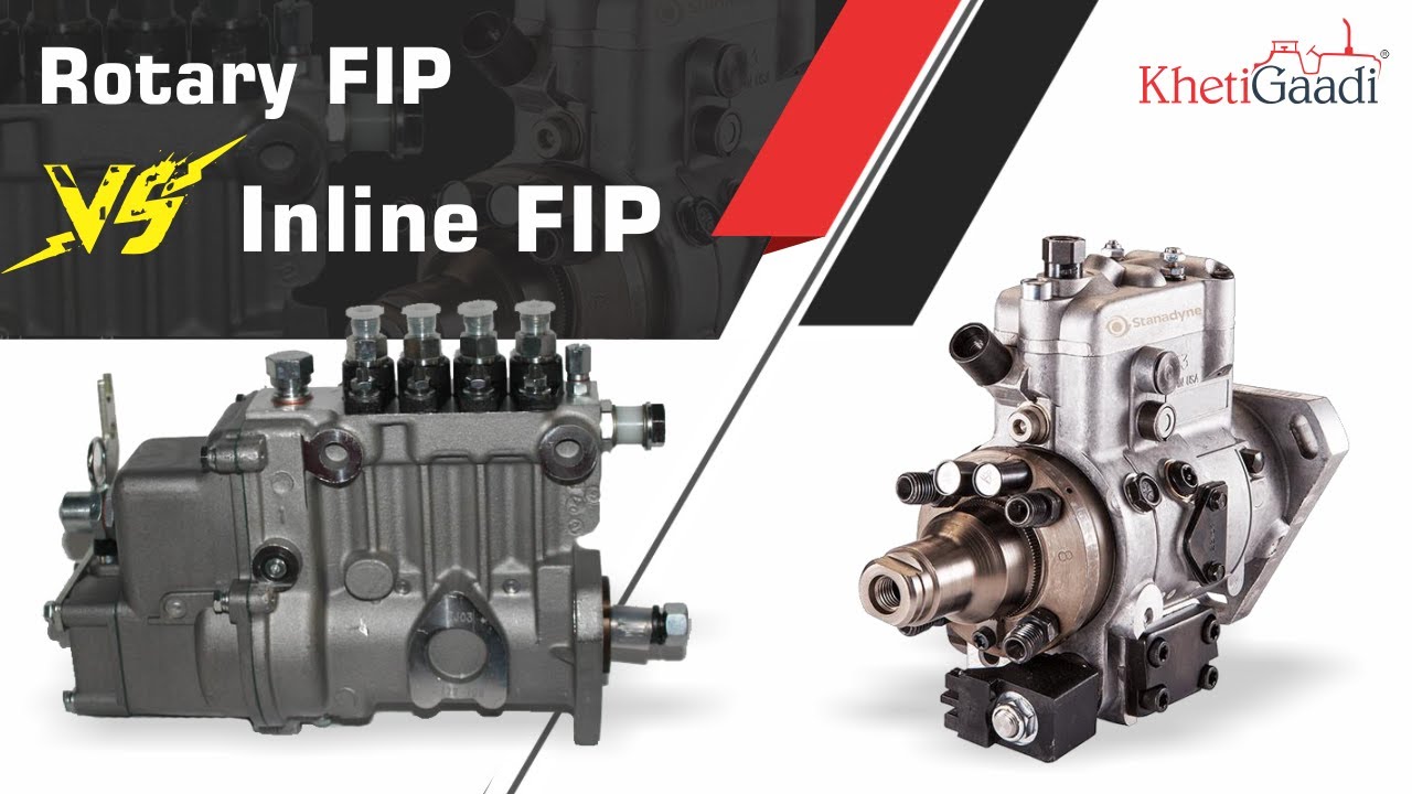 Rotary Fuel Injection Pump vs Inline Fuel Injection Pump - KhetiGaadi, PowerGuru