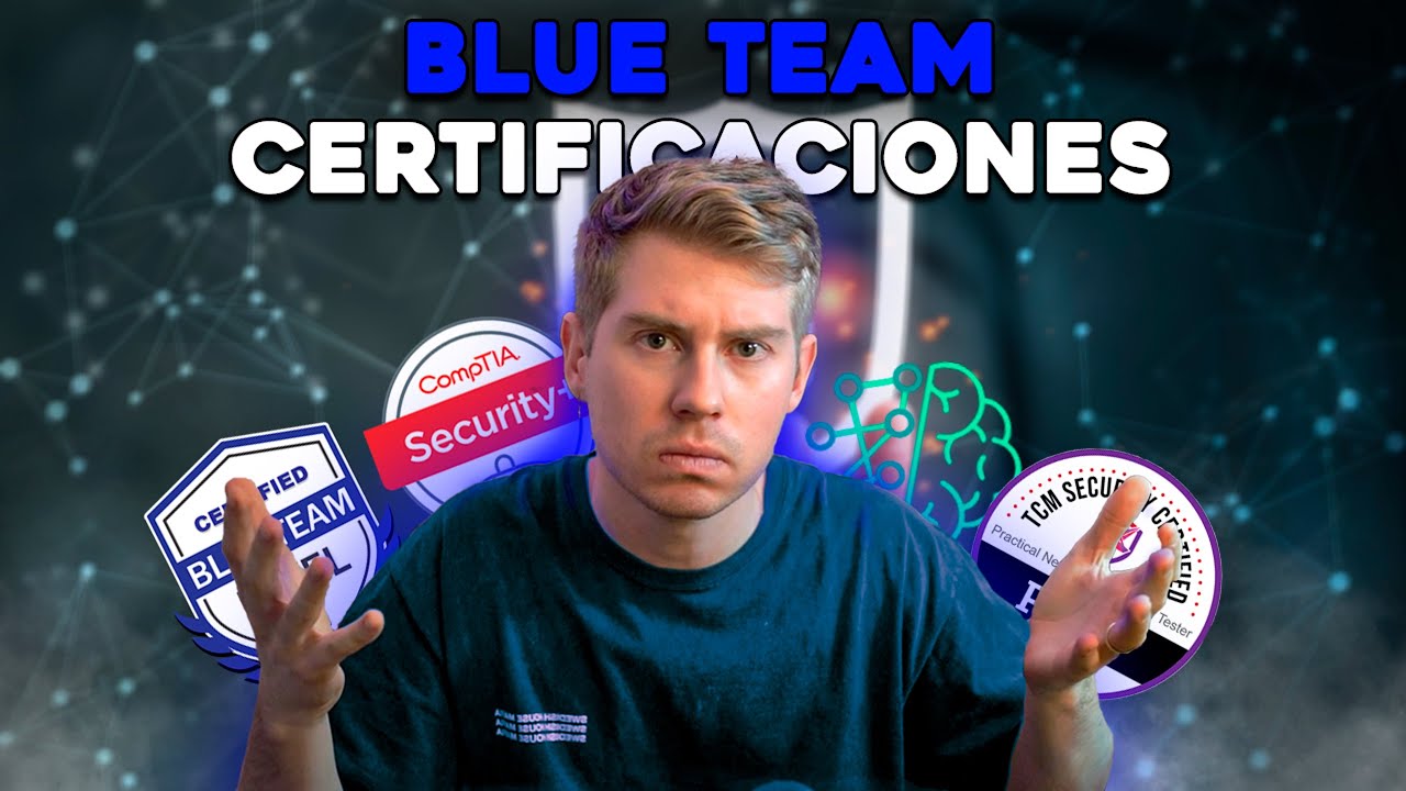 🥇 Cuáles son las MEJORES CERTIFICACIONES de SOC (BlueTeam) que existen en Ciberseguridad 📜