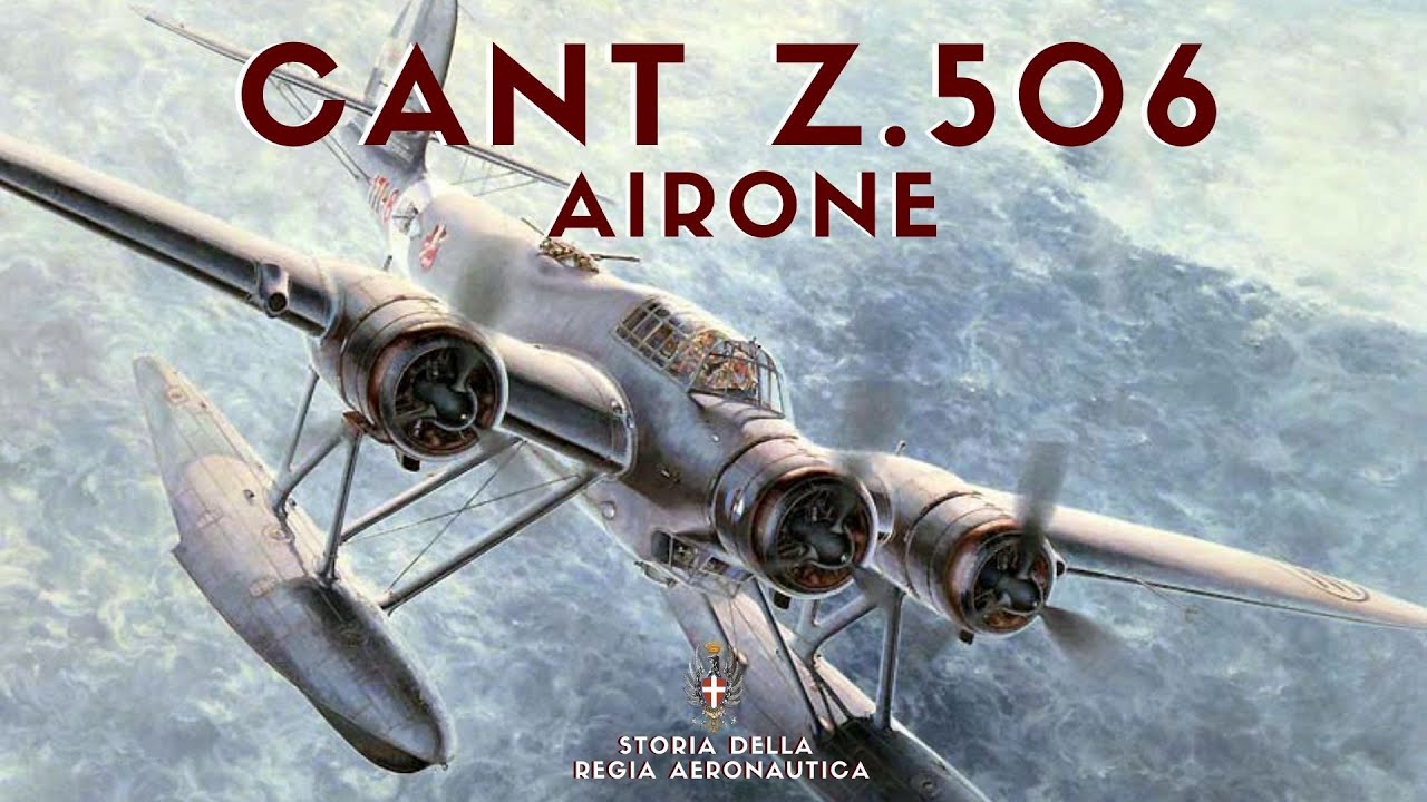 The best SEAPLANE of WW2: CANT Z.506 Airone
