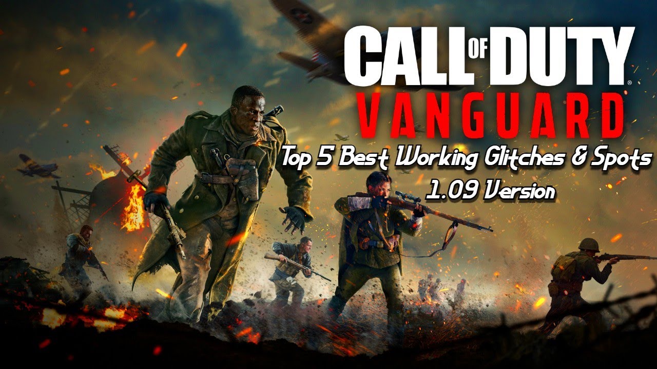 Vanguard - Top 5 BEST Working Glitches & Spots (1.09 Patch)