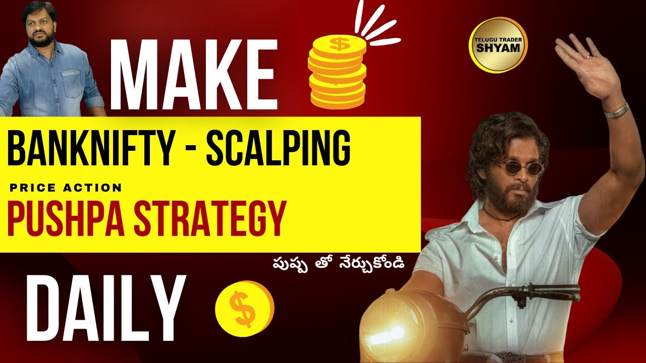Bank Nifty Scalping Strategy | Price Action | PUSHPA STRATEGY | Telugu Trader Shyam