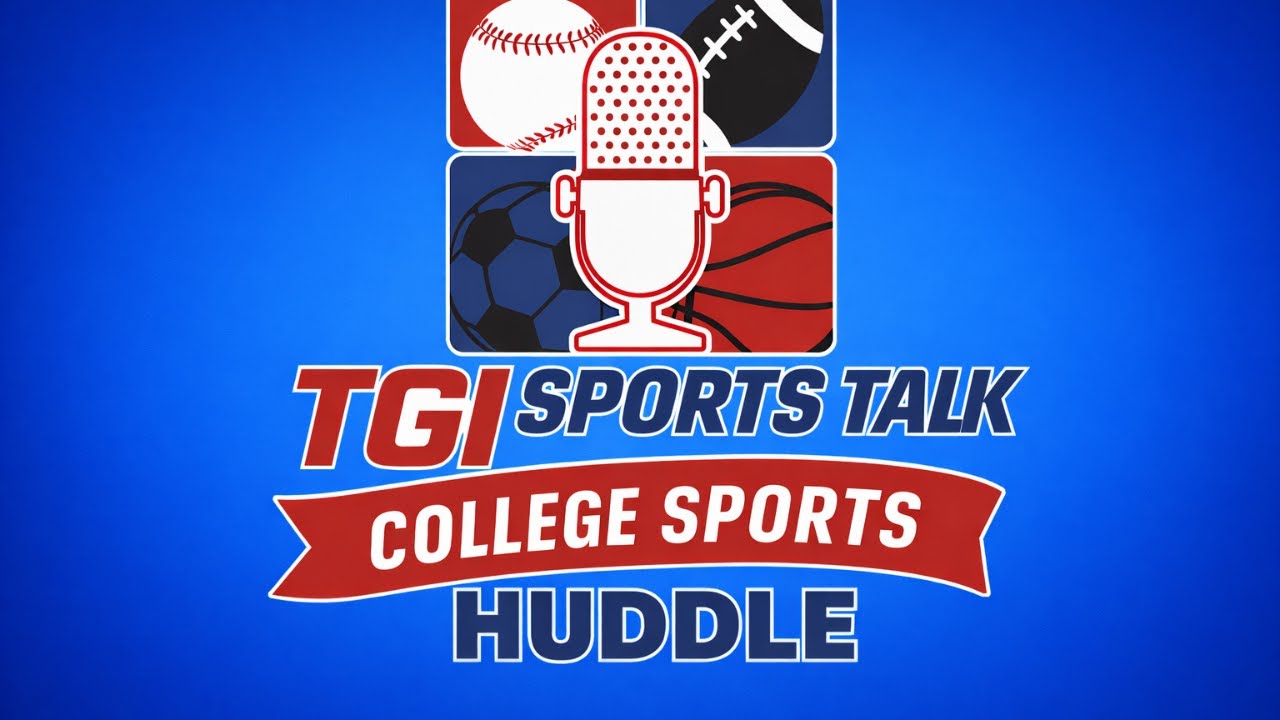 TGI Sports Talk's College Football Huddle! With Keith Engle