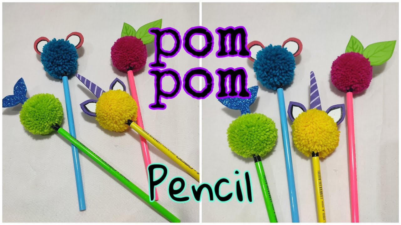 DIY Pom Pom Pencil | How to Make Pom Pom | School Supplies