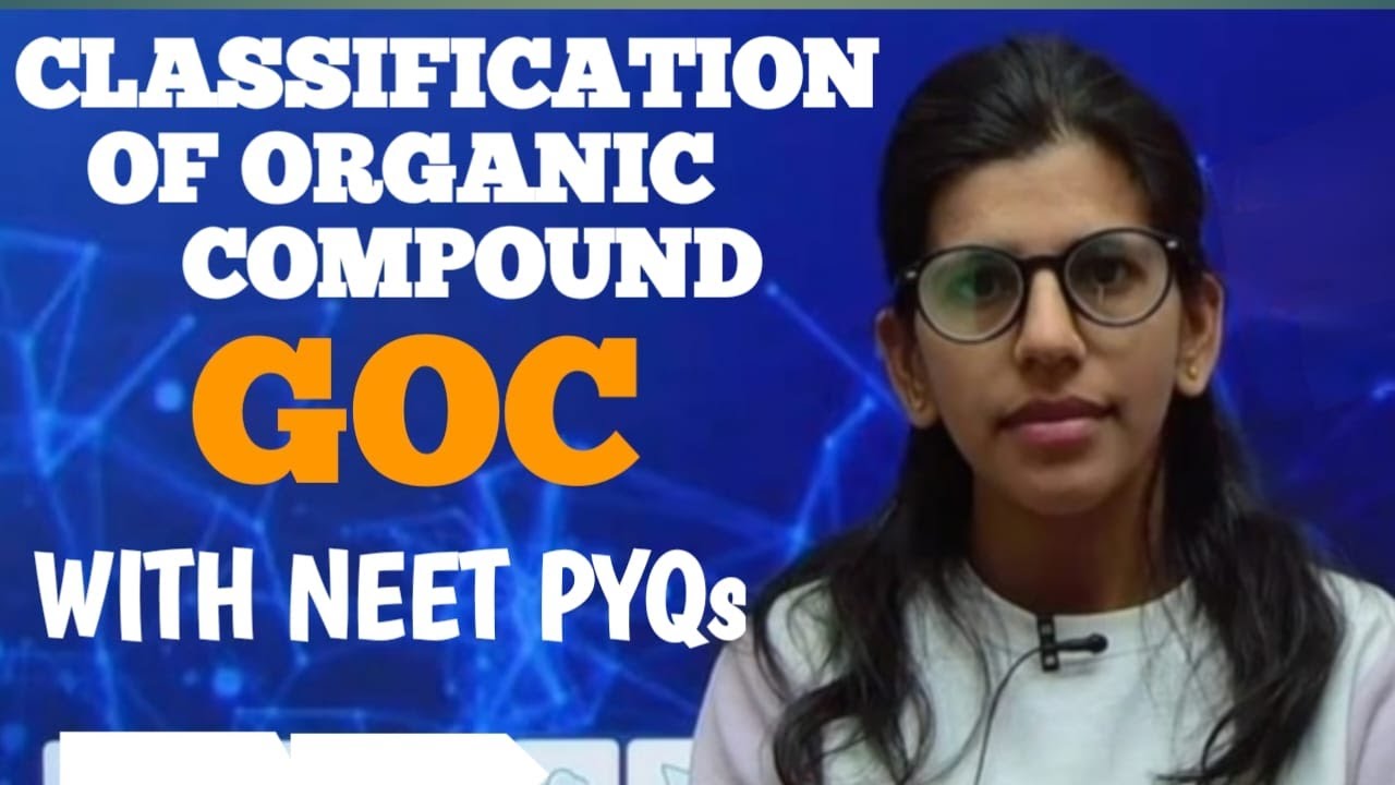 CLASSIFICATION OF ORGANIC COMPOUND || GOC || CLASS-11TH